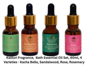 Kasturi Fragrance,  Bath Essential Oil Set, 60ml, 4 Varieties - Kacha Bella, Sandalwood, Rose, Rosemary